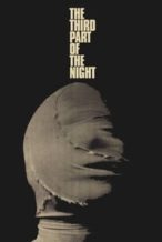 Nonton Film The Third Part of the Night (1971) Subtitle Indonesia Streaming Movie Download