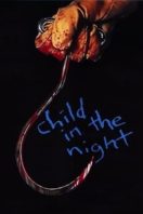 Layarkaca21 LK21 Dunia21 Nonton Film Child in the Night (1990) Subtitle Indonesia Streaming Movie Download