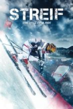 Nonton Film Streif: One Hell of a Ride (2014) Subtitle Indonesia Streaming Movie Download