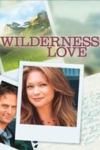 Nonton Film Wilderness Love (2000) Subtitle Indonesia Streaming Movie Download