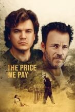 Nonton Film The Price We Pay (2023) Subtitle Indonesia Streaming Movie Download