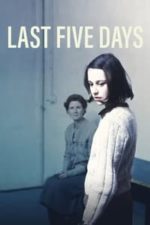 Last Five Days (1982)