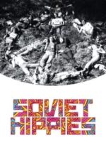 Soviet Hippies (2017)