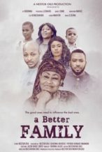 Nonton Film A Better Family (2018) Subtitle Indonesia Streaming Movie Download