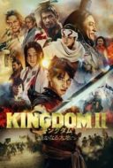 Layarkaca21 LK21 Dunia21 Nonton Film Kingdom 2: Far and Away (2022) Subtitle Indonesia Streaming Movie Download