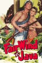 Nonton Film Fair Wind to Java (1953) Subtitle Indonesia Streaming Movie Download