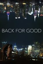 Back for Good (2017)