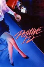 Nonton Film Positive I.D. (1986) Subtitle Indonesia Streaming Movie Download