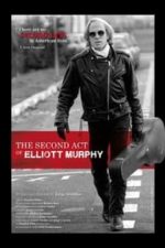 The Second Act of Elliott Murphy (2015)