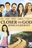 Layarkaca21 LK21 Dunia21 Nonton Film Closer to God: Jessica’s Journey (2012) Subtitle Indonesia Streaming Movie Download
