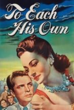 Nonton Film To Each His Own (1946) Subtitle Indonesia Streaming Movie Download