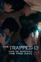 Layarkaca21 LK21 Dunia21 Nonton Film The Trapped 13: How We Survived The Thai Cave (2022) Subtitle Indonesia Streaming Movie Download