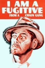 Nonton Film I Am a Fugitive from a Chain Gang (1932) Subtitle Indonesia Streaming Movie Download