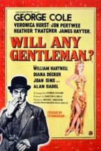 Nonton Film Will Any Gentleman…? (1953) Subtitle Indonesia Streaming Movie Download
