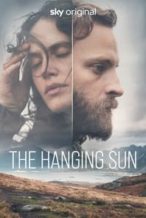Nonton Film The Hanging Sun (2022) Subtitle Indonesia Streaming Movie Download