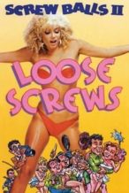 Nonton Film Loose Screws (1985) Subtitle Indonesia Streaming Movie Download