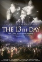 Nonton Film The 13th Day (2009) Subtitle Indonesia Streaming Movie Download