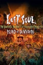Nonton Film Lost Soul: The Doomed Journey of Richard Stanley’s “Island of Dr. Moreau” (2014) Subtitle Indonesia Streaming Movie Download