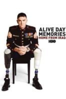 Layarkaca21 LK21 Dunia21 Nonton Film Alive Day Memories: Home from Iraq (2007) Subtitle Indonesia Streaming Movie Download