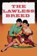 Layarkaca21 LK21 Dunia21 Nonton Film The Lawless Breed (1952) Subtitle Indonesia Streaming Movie Download