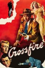 Nonton Film Crossfire (1947) Subtitle Indonesia Streaming Movie Download