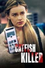 Nonton Film Catfish Killer (2022) Subtitle Indonesia Streaming Movie Download