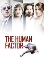 Nonton Film The Human Factor (2013) Subtitle Indonesia Streaming Movie Download