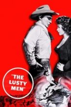 Nonton Film The Lusty Men (1952) Subtitle Indonesia Streaming Movie Download
