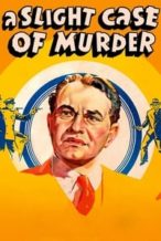 Nonton Film A Slight Case of Murder (1938) Subtitle Indonesia Streaming Movie Download