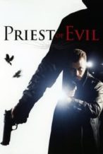 Nonton Film Priest of Evil (2010) Subtitle Indonesia Streaming Movie Download