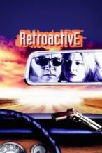 Nonton Film Retroactive (1997) Subtitle Indonesia Streaming Movie Download