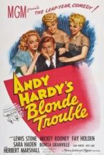 Nonton Film Andy Hardy’s Blonde Trouble (1944) Subtitle Indonesia Streaming Movie Download