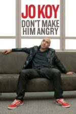 Jo Koy: Don’t Make Him Angry (2009)