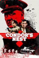 Layarkaca21 LK21 Dunia21 Nonton Film Condor’s Nest (2023) Subtitle Indonesia Streaming Movie Download