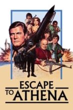 Nonton Film Escape to Athena (1979) Subtitle Indonesia Streaming Movie Download