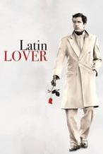 Nonton Film Latin Lover (2015) Subtitle Indonesia Streaming Movie Download