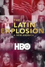 Nonton Film The Latin Explosion: A New America (2015) Subtitle Indonesia Streaming Movie Download