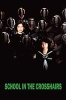Layarkaca21 LK21 Dunia21 Nonton Film School in the Crosshairs (1981) Subtitle Indonesia Streaming Movie Download