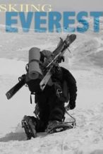 Nonton Film Skiing Everest (2009) Subtitle Indonesia Streaming Movie Download