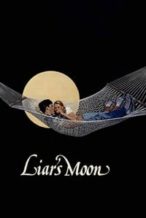 Nonton Film Liar’s Moon (1982) Subtitle Indonesia Streaming Movie Download