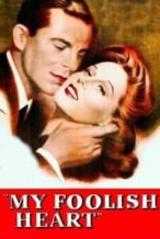 Nonton Film My Foolish Heart (1950) Subtitle Indonesia Streaming Movie Download