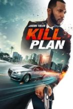 Nonton Film Kill Plan (2021) Subtitle Indonesia Streaming Movie Download
