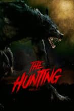 Nonton Film The Hunting (2022) Subtitle Indonesia Streaming Movie Download