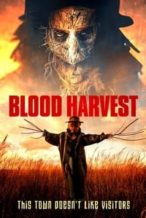 Nonton Film Blood Harvest (2023) Subtitle Indonesia Streaming Movie Download