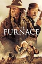 Nonton Film The Furnace (2020) Subtitle Indonesia Streaming Movie Download