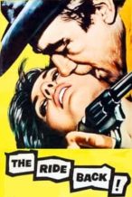 Nonton Film The Ride Back (1957) Subtitle Indonesia Streaming Movie Download