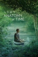 Nonton Film Anatomy of Time (2022) Subtitle Indonesia Streaming Movie Download