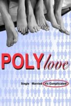 Nonton Film PolyLove (2018) Subtitle Indonesia Streaming Movie Download