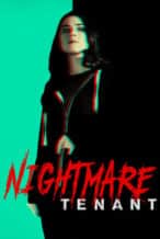 Nonton Film Nightmare Tenant (2018) Subtitle Indonesia Streaming Movie Download