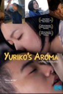 Layarkaca21 LK21 Dunia21 Nonton Film Yuriko’s Aroma (2010) Subtitle Indonesia Streaming Movie Download